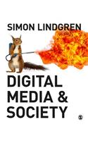 Digital Media and Society