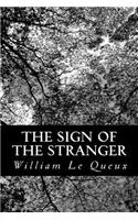 The Sign of the Stranger: (English)