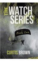 The Watch Series