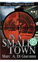 In A Small Town