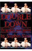 Double Down