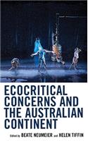 Ecocritical Concerns and the Australian Continent