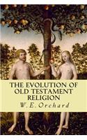 Evolution of Old Testament Religion