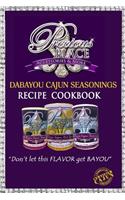 Dabayou Cajun Seasonings Recipe Cookbook: Cookbook