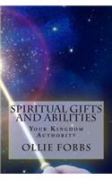 Spiritual Gifts and Abilities