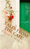 Tales From the Cafe': (English)