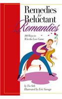 Remedies For Reluctant Romantics