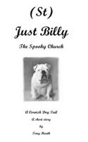 (St) Just Billy - The Spooky Church