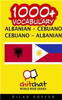 1000+ Albanian - Cebuano Cebuano - Albanian Vocabulary