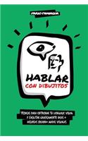 Hablar con dibujitos