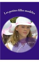 Les petites filles modeles