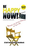 Be Happy Now!