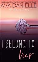 I Belong to Her