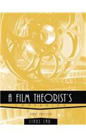 Film Theorist's Companion
