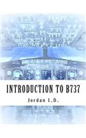 INTRODUCTION TO B737 by Jordan L.D.