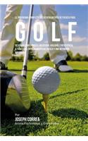 El Programa Completo de Entrenamiento de Fuerza para Golf