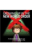 Growing Up in the New World Order