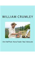 I Am Half Poet Horse Trader Real Advocate