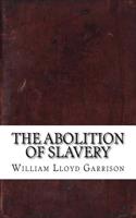 The Abolition of Slavery
