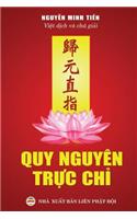 Quy nguyên tr&#7921;c ch&#7881;: Tuy&#7875;n t&#7853;p v&#259;n ch&#432;&#417;ng Ph&#7853;t giáo khuy&#7871;n tu T&#7883;nh &#273;&#7897;
