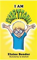 I Am Exceptional