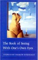 Book of Seeing with One's Own Eyes