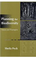 Planning for Biodiversity: Issues And Examples(English)