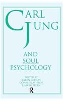 Carl Jung and Soul Psychology