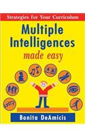 Multiple Intelligences Made Easy: Strategies for Your Curriculum