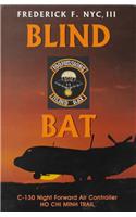 Blind Bat