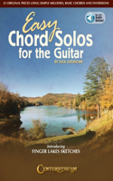 Easy Chord Solos for the Guitar: 25 Original Pieces Using Simple Melodies, Basic Chords and Inversions - Book with Online Audio by Dick Sheridan