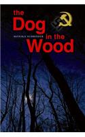 The Dog in the Wood
