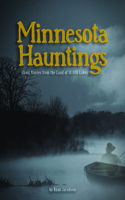 Minnesota Hauntings