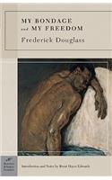 My Bondage and My Freedom (Barnes & Noble Classics Series)