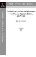 Land and the Peasant in Rumania