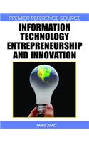 Information Technology Entrepreneurship and Innovation