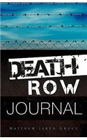 Death Row Journal