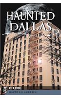 Haunted Dallas
