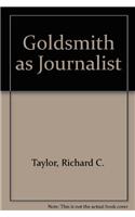 Goldsmith As Journalist