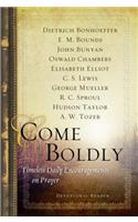 Come Boldly