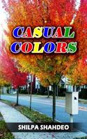 Casual Colors
