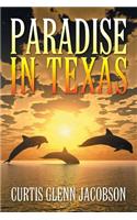 Paradise in Texas