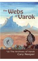 The Webs of Varok