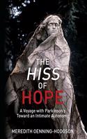 Hiss of Hope
