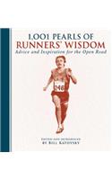 1,001 Pearls of Runners' Wisdom