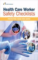 Health Care Worker Safety Checklists