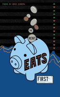 Rent Eats First