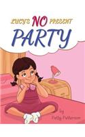 Lucy's NO Present Party