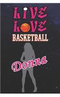 Live Love Basketball Donna