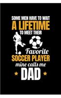 Some Men Have to Wait a Lifteime to Meet Their Favorite Soccer Player Mine Calls Me Dad